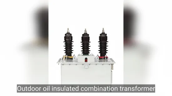 6kv 10kv 35kv 油絶縁三相電圧・電流変圧器コンビネーション